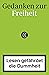 Gedanken zur Freiheit - Lesen gefährdet die Dummheit