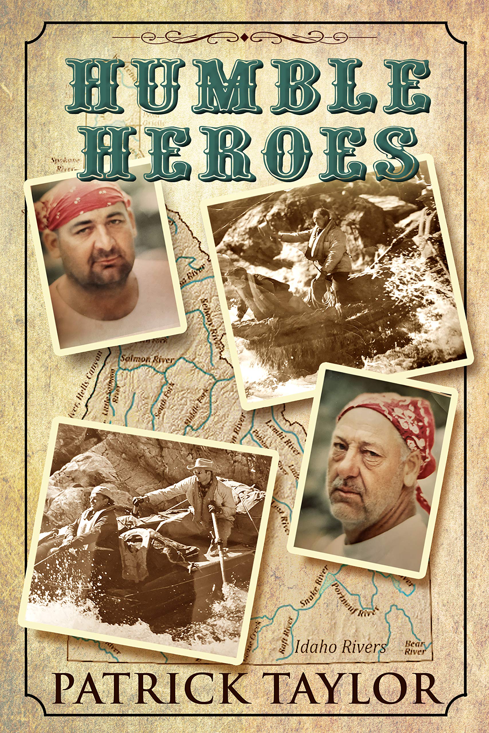 Humble Heroes: The Middle Fork's Anderson Family (Kindle Edition)