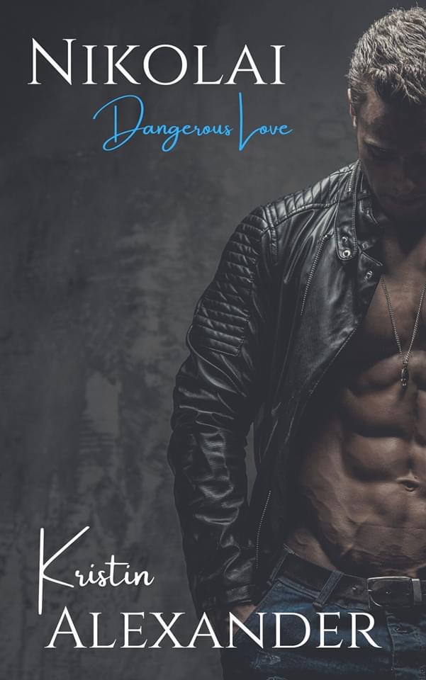 Nikolai (Dangerous Love Series, #1)