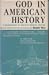 God in American History by Benjamin Weiss