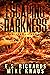 Escaping Darkness - The Complete Saga: (An Epic Post-Apocalyptic Survival Thriller)