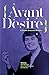 Avant Desire: A Nicole Bros...