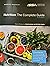 Nutrition: The Complete Guide