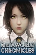 Metaworld Chronicles Omnibus