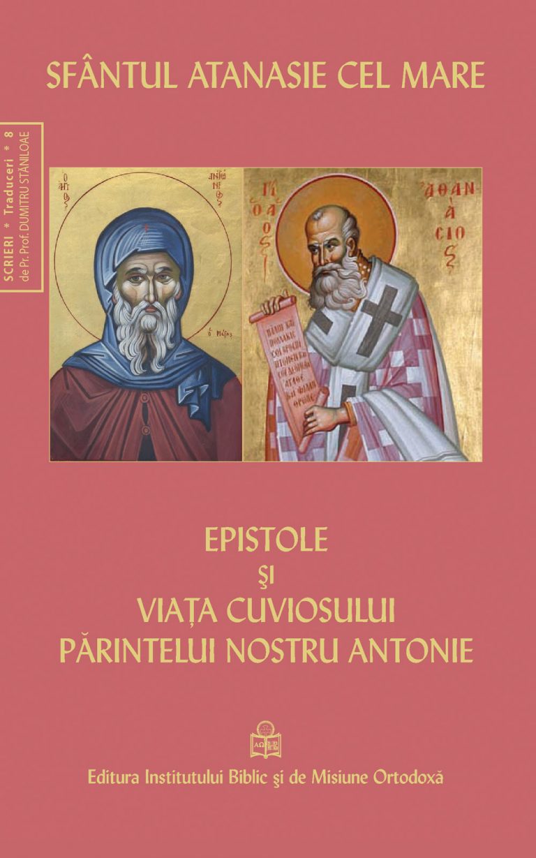 Epistole şi viaţa Sfântului Antonie