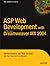 ASP Web Development with Macromedia Dreamweaver MX 2004 (Expert's Voice Books for Professionals by Professionals)