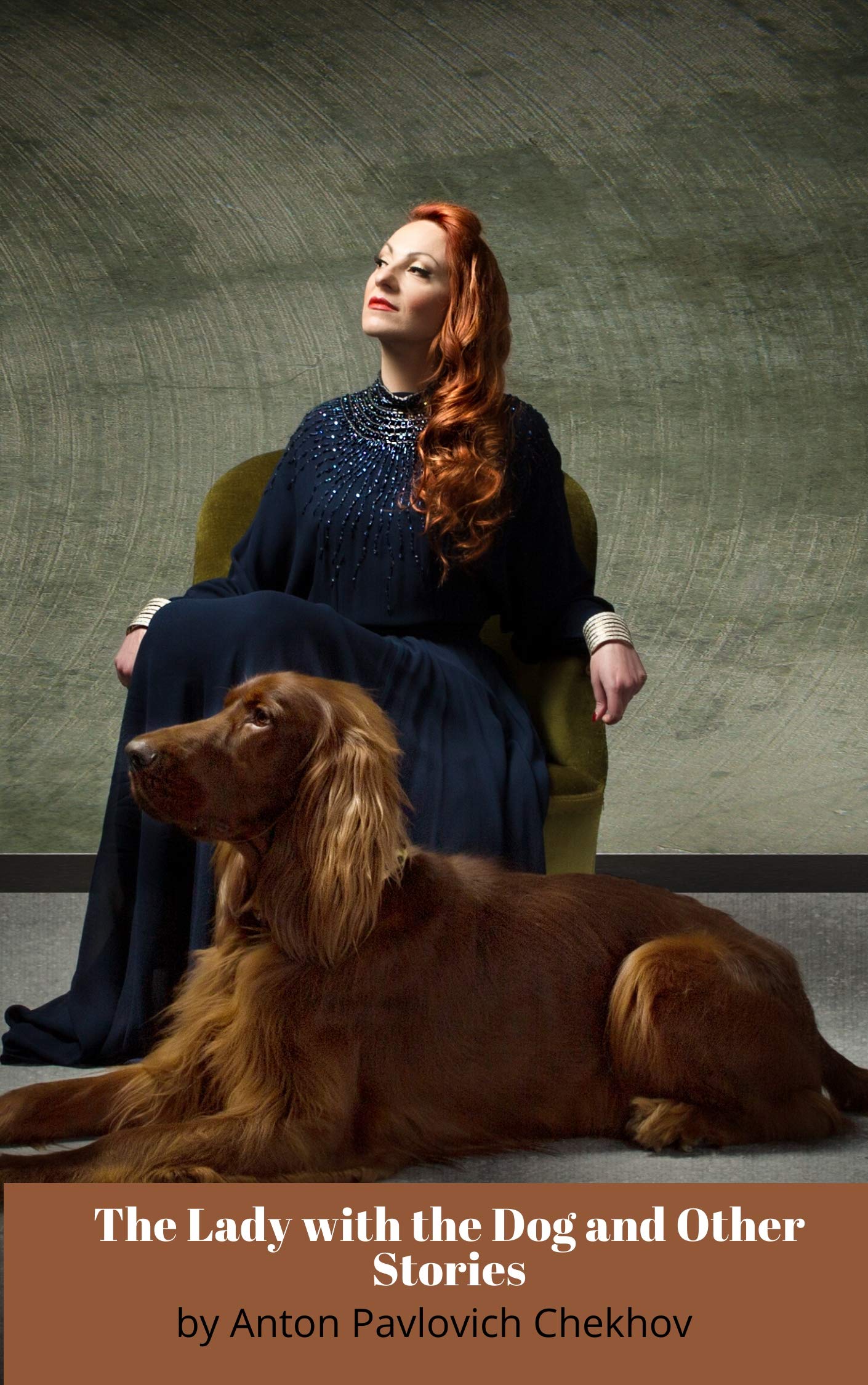 The Lady With The Dog and Other Stories