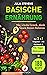 BASISCHE ERNÄHRUNG by Julia Stevens