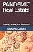 PANDEMIC Real Estate