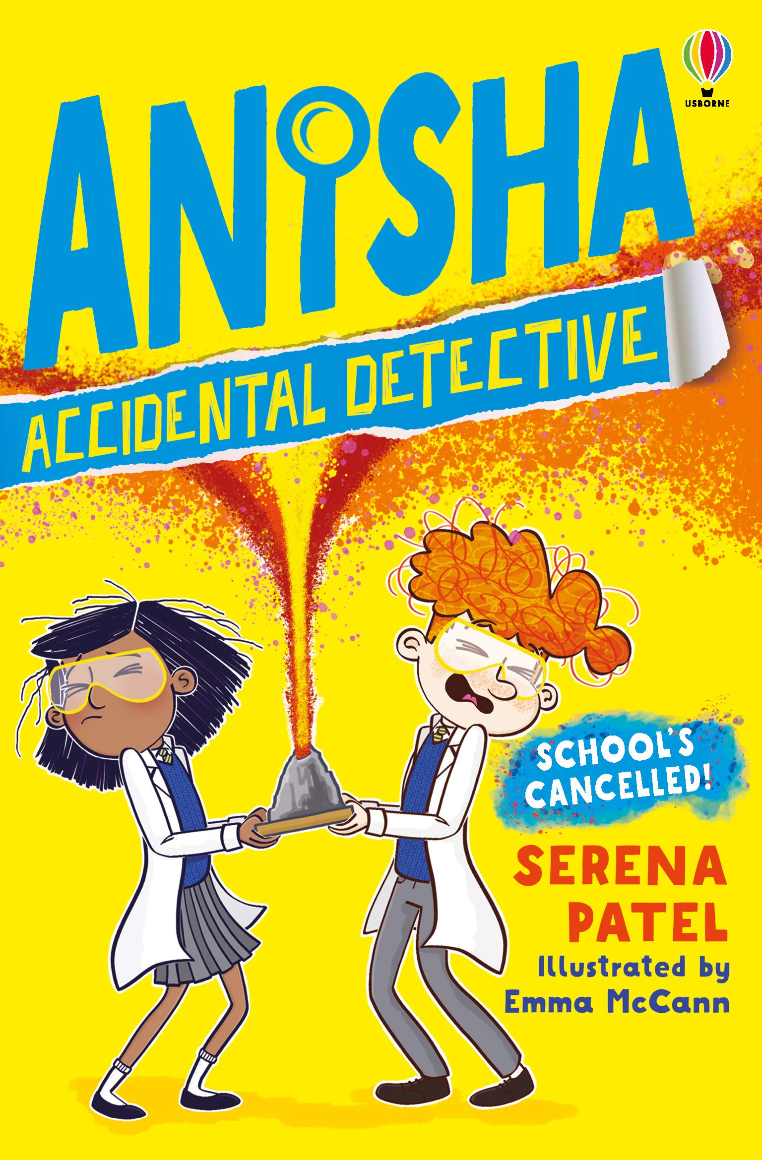 School's Cancelled (Anisha the Accidental Detective #2)