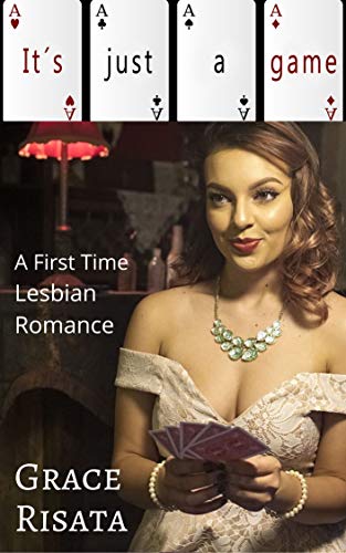 It's Just a Game: A First Time Lesbian Romance (Kindle Edition)