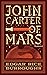 John Carter of Mars (Annotated)