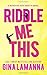 Riddle Me This (Detective Kate Rosetti Mystery)
