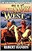 Ben Tucker: Mountain Man: The Way West (The Way West Mountain Man Book 1)