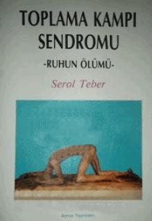 Toplama Kampı Sendromu