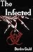 The Infected (Before the Cu...