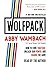 WOLFPACK by Abby Wambach WOLFPACK by Abby Wambach