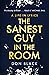 The Sanest Guy in the Room by Don Black