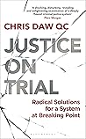 Justice on Trial:...