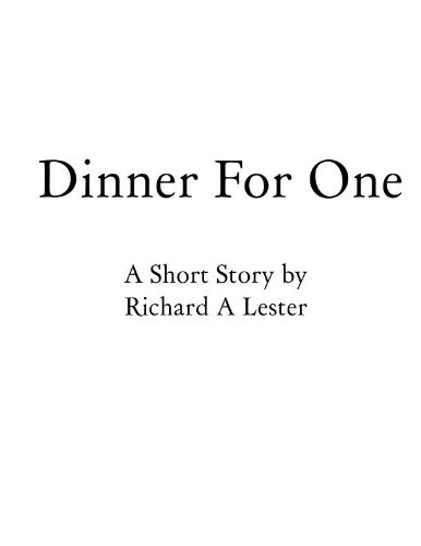 Dinner For One (Kindle Edition)