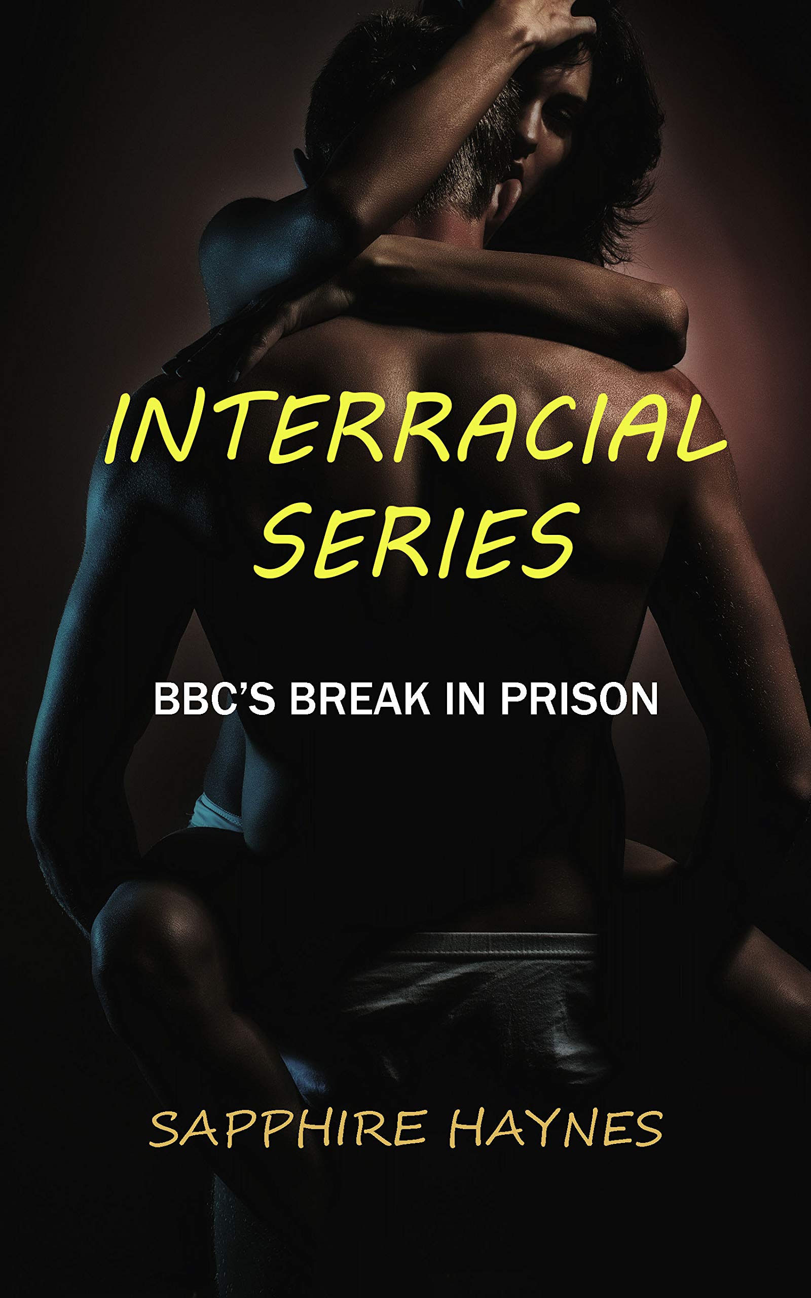 Interracial Series: Mwangi's Break in Prison (Kindle Edition)
