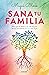 Sana tu familia / Heal your Family by Magui Block
