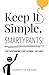 Keep It Simple, Smartypants! by Christine Meyer