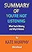 Summary of You’re Not Liste...