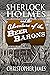 Sherlock Holmes and the Adventure of the Beer Barons by Christopher James