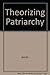 Theorizing Patriarchy