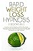 Rapid Weight Loss Hypnosis:...