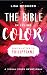 The Bible in Living Color by Lisa McQueen