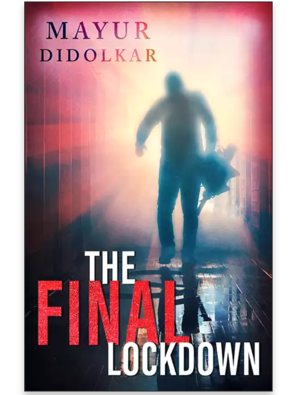 The Final Lockdown