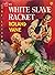 White Slave Racket by Roland Vane