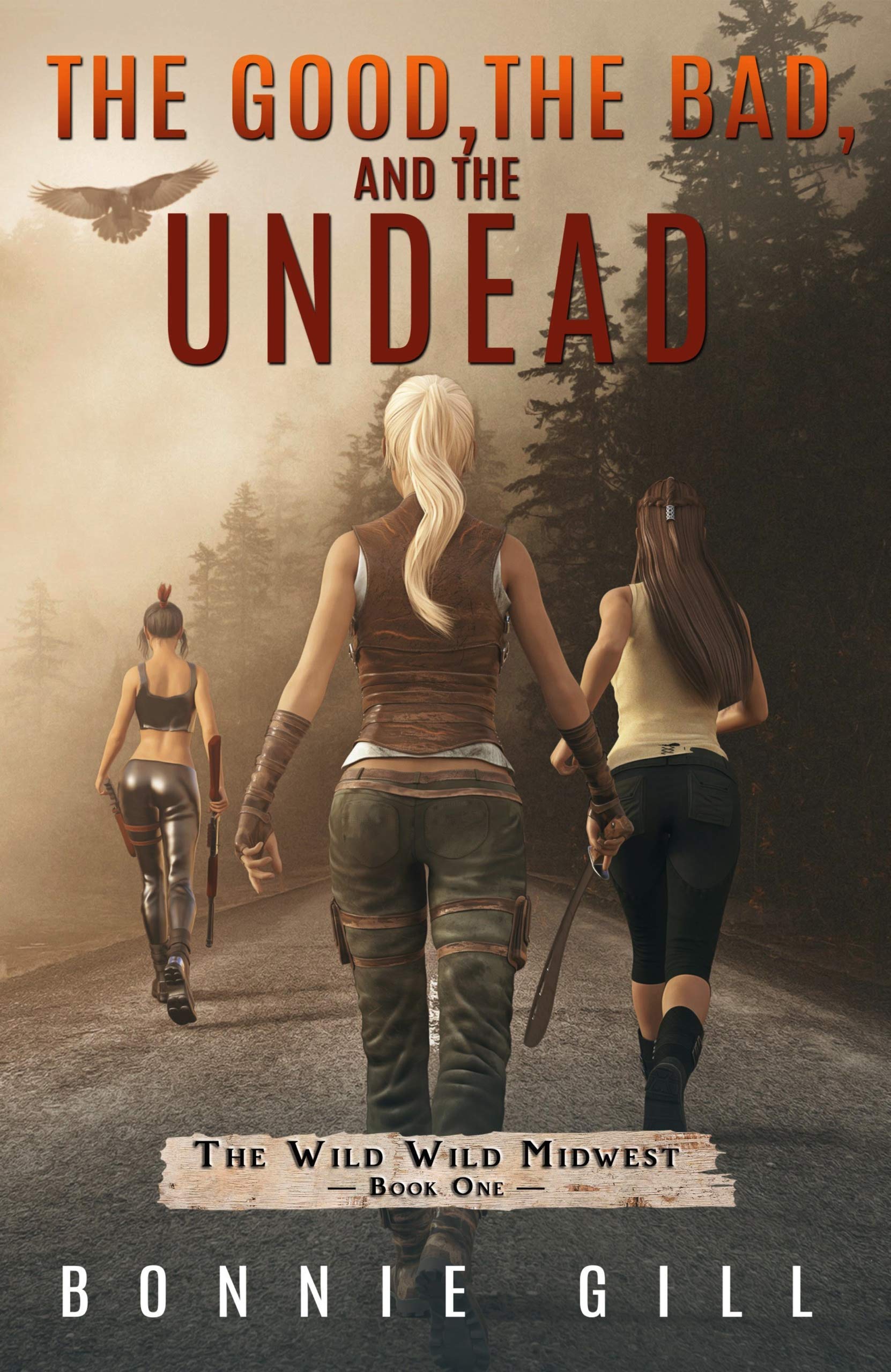 The Good, the Bad, and the Undead (The Wild Wild Midwest #1)