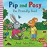 Pip and Posy by Axel Scheffler