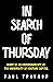 In Search of Thursday by Paul Traynor