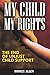 MyChildMyRights: The End of...