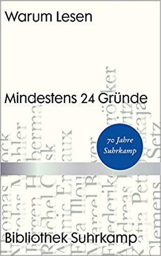 Warum Lesen: Mindestens 24 Gründe (Hardcover)