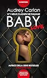 Baby Love by Audrey Carlan