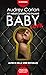 Baby Love (Biker Beauties #2)