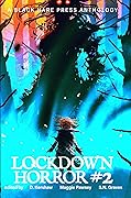 Lockdown: Horror #2