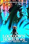 Lockdown: Horror #2