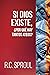Si Dios existe, ¿por que ha...