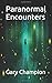 Paranormal Encounters