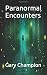 Paranormal Encounters