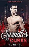 The Spindle's Curse (Ever After, #1)