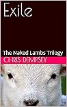 Exile: The Naked Lambs Trilogy