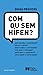 Com ou sem hífen? by Porto Editora
