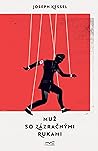 Muž so zázračnými rukami by Joseph Kessel